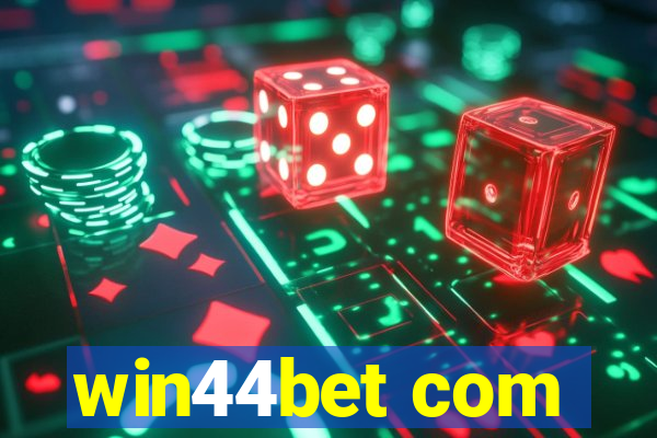 win44bet com